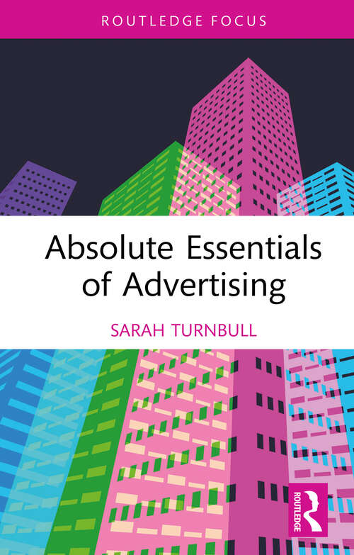 Book cover of Absolute Essentials of Advertising (Absolute Essentials of Business and Economics)