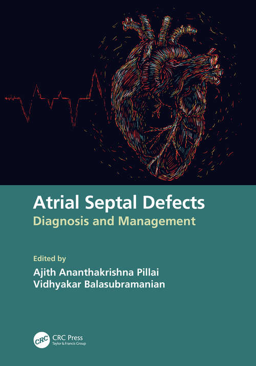 Book cover of Atrial Septal Defects: Diagnosis and Management