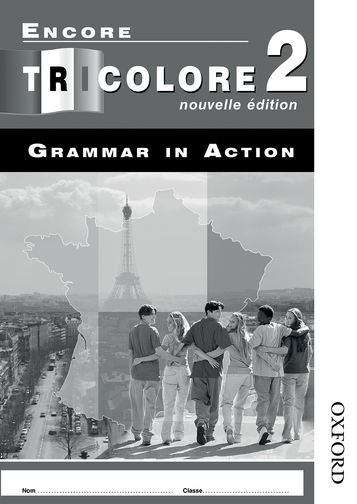 Book cover of Encore Tricolore 2: Grammar in Action (Nouvelle edition) (PDF)
