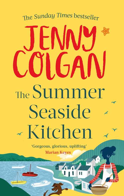 Book cover of The Summer Seaside Kitchen: Winner of the RNA Romantic Comedy Novel Award 2018 (Mure #1)