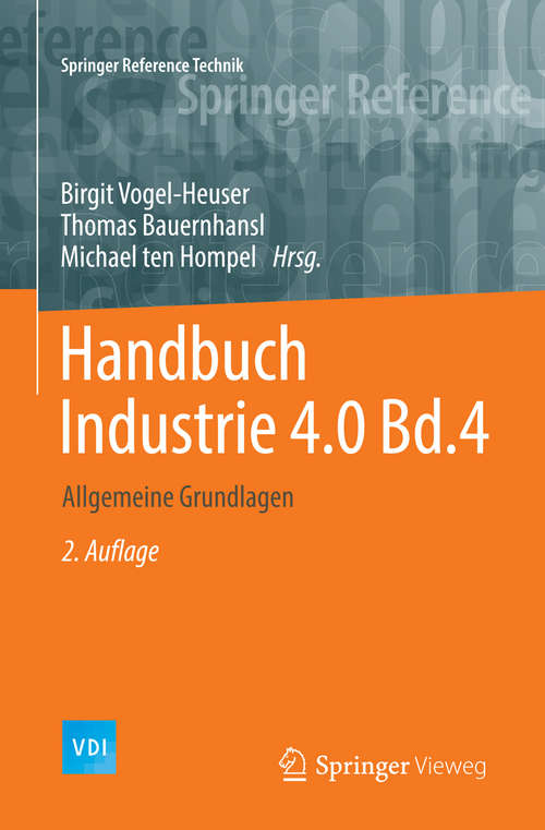 Book cover of Handbuch Industrie 4.0 Bd.4: Allgemeine Grundlagen (Springer Reference Technik)
