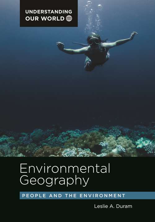 Book cover of Environmental Geography: People and the Environment (Understanding Our World)