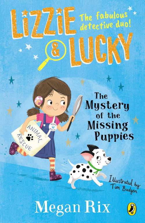 Book cover of Lizzie and Lucky: The Mystery of the Missing Puppies