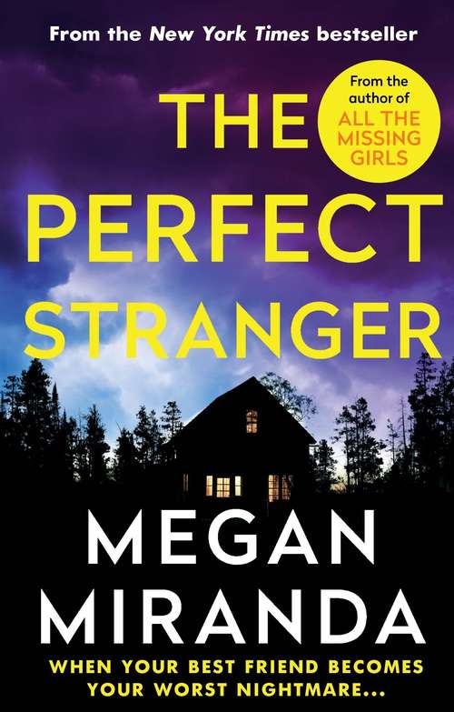 Book cover of The Perfect Stranger: A twisting, compulsive read perfect for fans of Paula Hawkins and Gillian Flynn (Main)