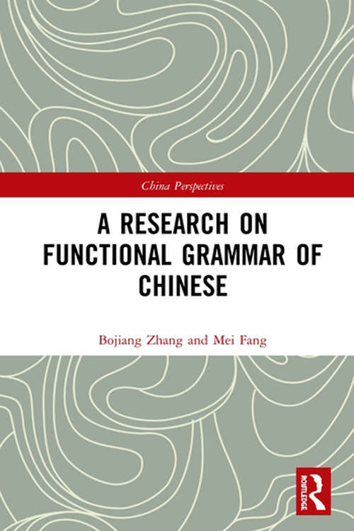 Book cover of A Research on Functional Grammar of Chinese (Chinese Linguistics)
