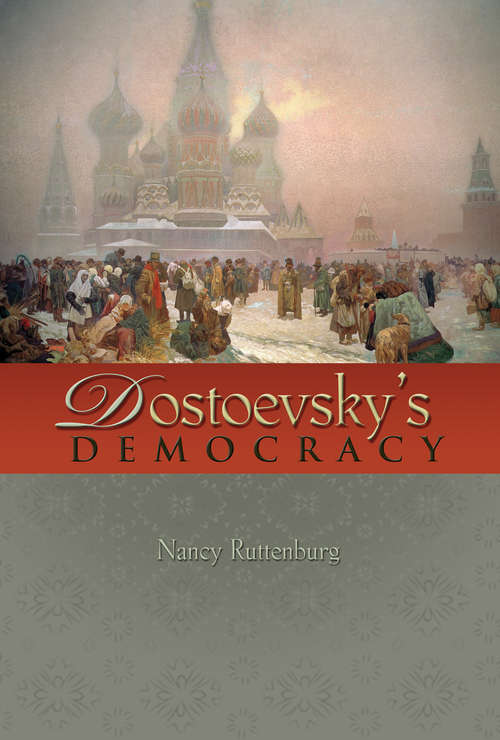 Book cover of Dostoevsky's Democracy