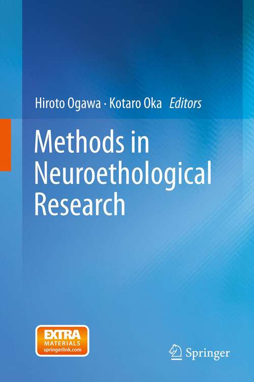 Book cover of Methods in Neuroethological Research (2013)