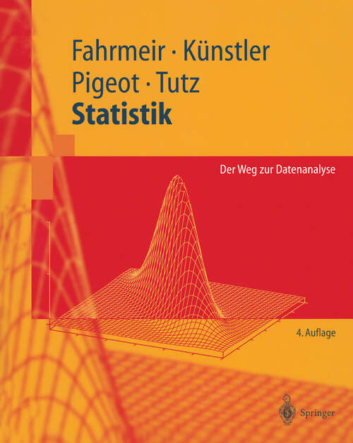 Book cover of Statistik: Der Weg zur Datenanalyse (4. Aufl. 2003) (Springer-Lehrbuch)