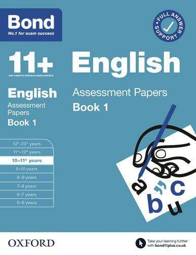 Book cover of Bond 11+: Bond 11+ English Assessment Papers 10-11 years Book 1