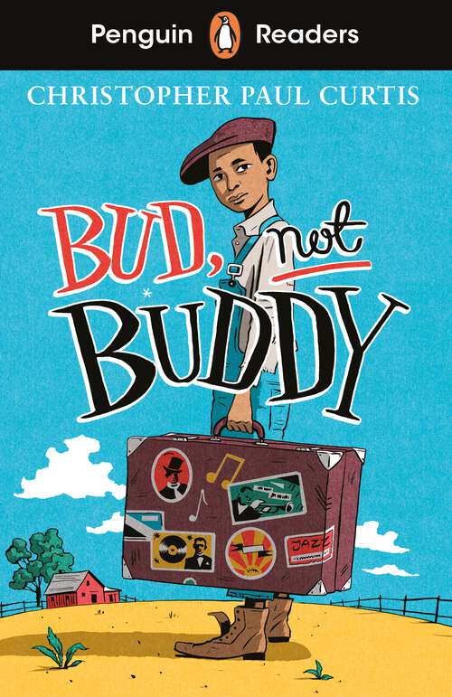 Book cover of Penguin Readers Level 4: Bud, Not Buddy (ELT Graded Reader)