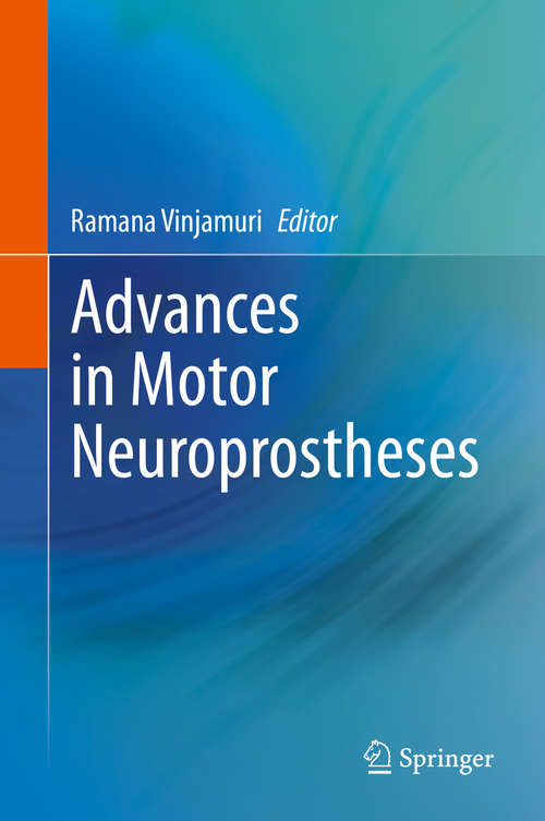 Book cover of Advances in Motor Neuroprostheses (1st ed. 2020)