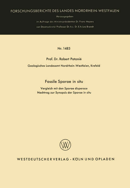 Book cover of Fossile Sporae in situ: Vergleich mit der Sporae dispersae Nachtrag zur Synopsis der Sporae in situ (1965) (Forschungsberichte des Landes Nordrhein-Westfalen #1483)