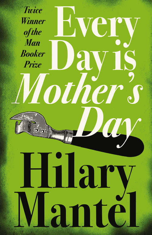 Book cover of Every Day Is Mother’s Day (ePub edition)
