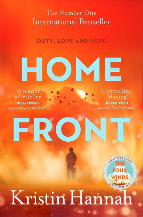 Book cover of Home Front: A heart-wrenching exploration of love and war from the author of The Nightingale