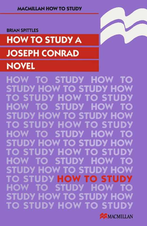 Book cover of How to Study a Joseph Conrad Novel (1st ed. 1990) (Study Guides: Literature)