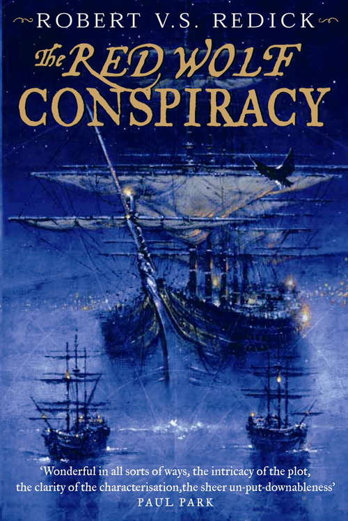 Book cover of The Red Wolf Conspiracy: The Chathrand Voyage (Chathrand Voyage Ser. #1)