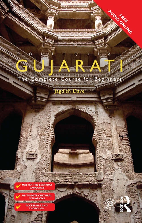 Book cover of Colloquial Gujarati: The Complete Course for Beginners (2) (Colloquial Series)