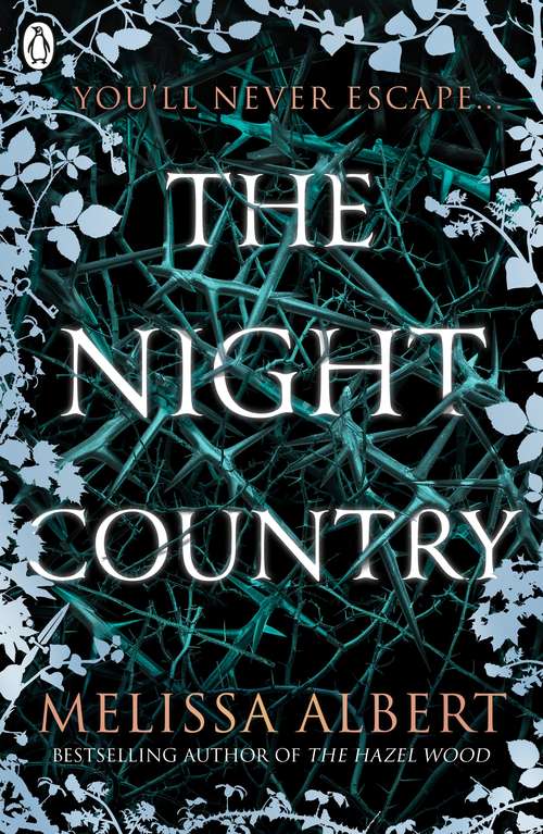 Book cover of The Night Country: A Hazel Wood Novel (The\hazel Wood Ser. #2)