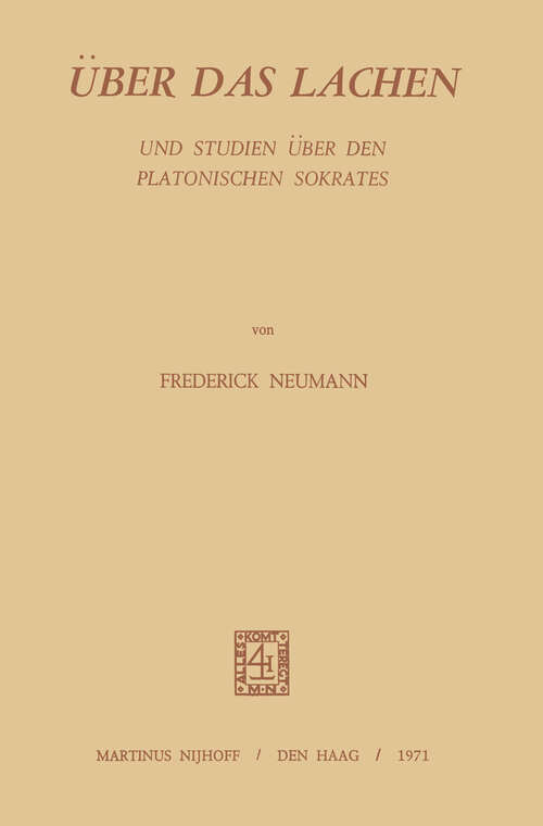 Book cover of Über Das Lachen: Und Studien über den Platonischen Sokrates (1971)
