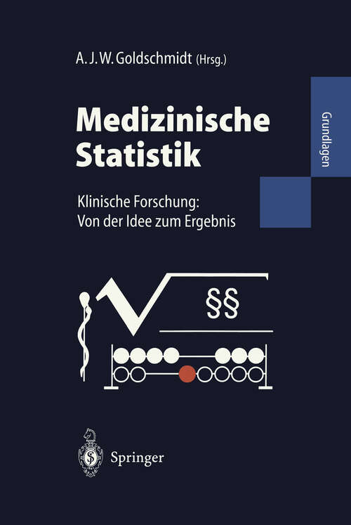 Book cover of Medizinische Statistik: Klinische Forschung: Von der Idee zum Ergebnis (1996)