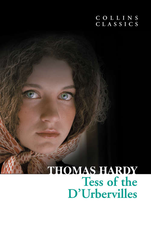 Book cover of Tess of the D’Urbervilles (ePub edition) (Collins Classics)