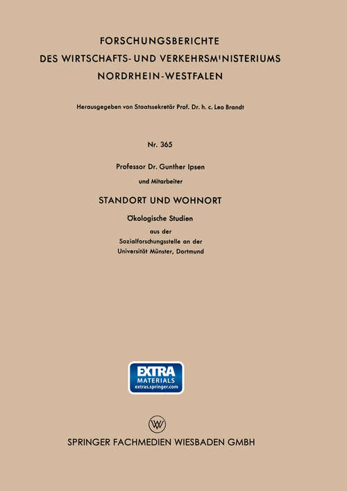 Book cover of Standort und Wohnort (1. Aufl. 1957) (Forschungsberichte des Wirtschafts- und Verkehrsministeriums Nordrhein-Westfalen)