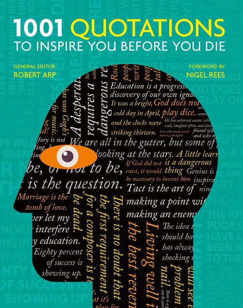 Book cover of 1001 Quotations to inspire you before you die (2) (1001)