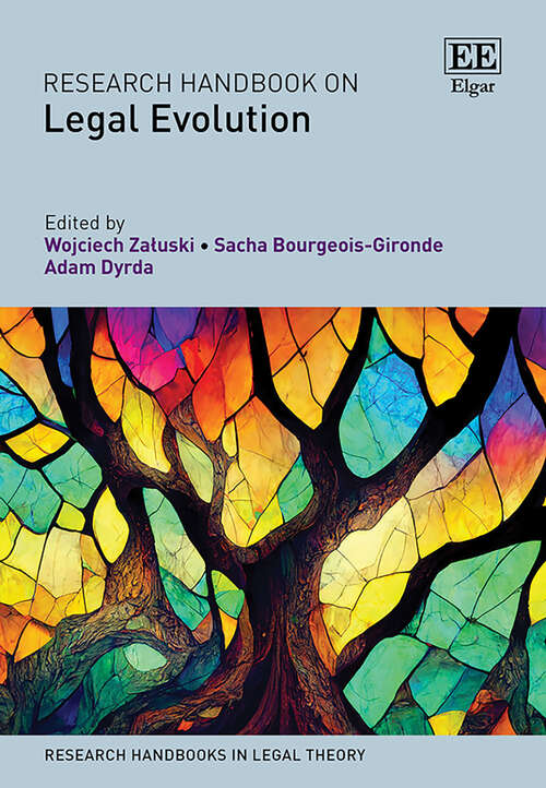 Book cover of Research Handbook on Legal Evolution (Research Handbooks in Legal Theory series)