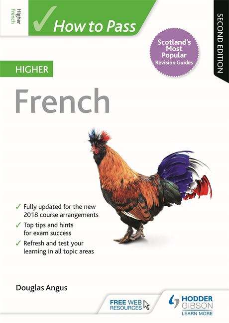 Book cover of How to Pass Higher French: Second Edition (How To Pass - Higher Level)