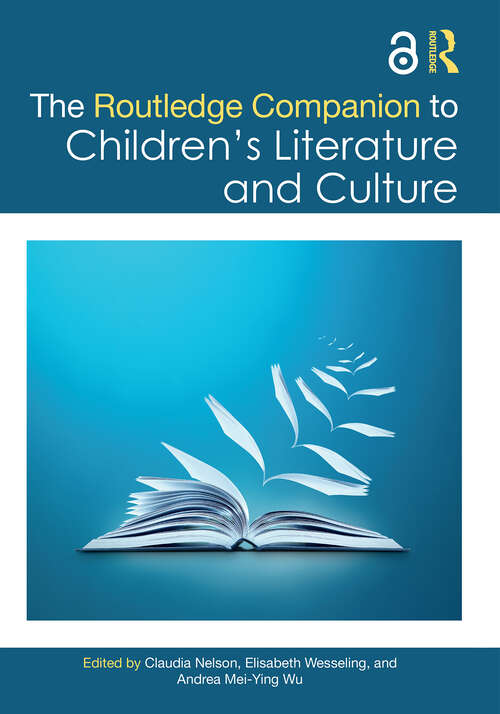 Book cover of The Routledge Companion to Children's Literature and Culture (Routledge Literature Companions)
