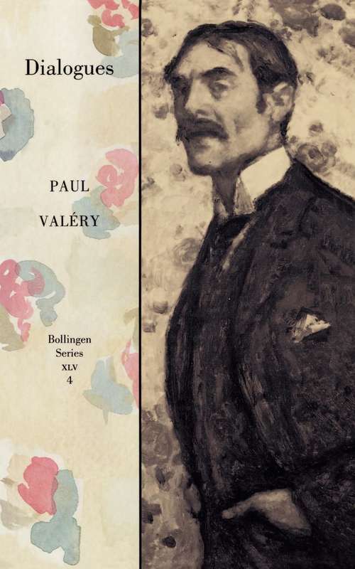Book cover of Collected Works of Paul Valery, Volume 4: Dialogues