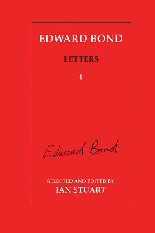 Book cover of Edward Bond Letters: Volume 5 (Contemporary Theatre Studies: Vol. 14.)