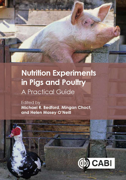 Book cover of Nutrition Experiments in Pigs and Poultry: A Practical Guide