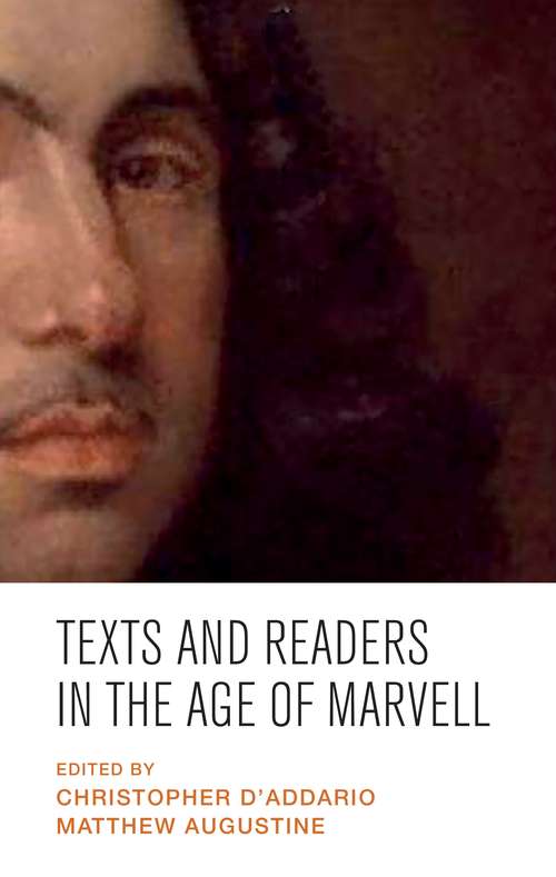 Book cover of Texts and readers in the Age of Marvell