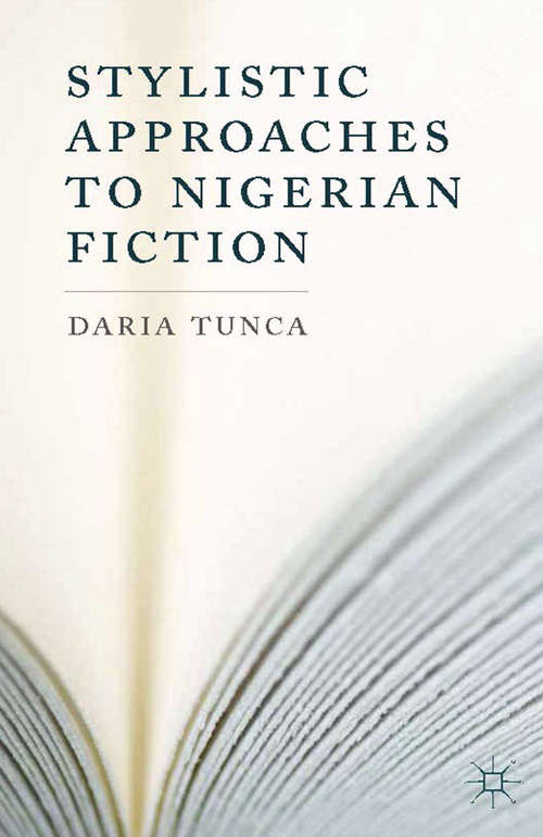 Book cover of Stylistic Approaches to Nigerian Fiction (2014)