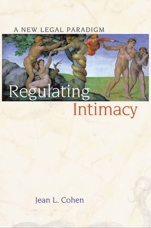 Book cover of Regulating Intimacy: A New Legal Paradigm