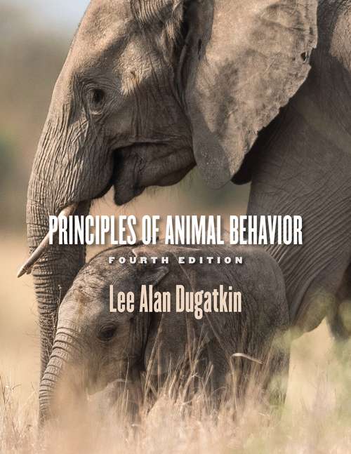 Book cover of Principles of Animal Behavior, 4th Edition (4)
