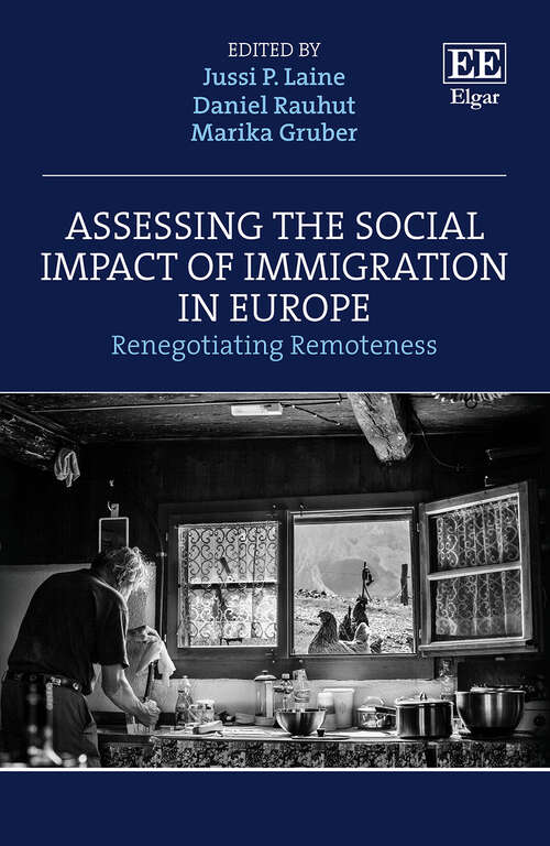 Book cover of Assessing the Social Impact of Immigration in Europe: Renegotiating Remoteness