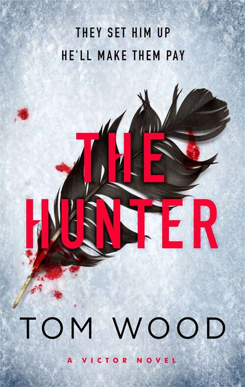 Book cover of The Hunter: (Victor the Assassin 1) (Victor #1)