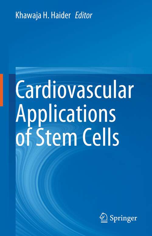 Book cover of Cardiovascular Applications of Stem Cells (1st ed. 2023)