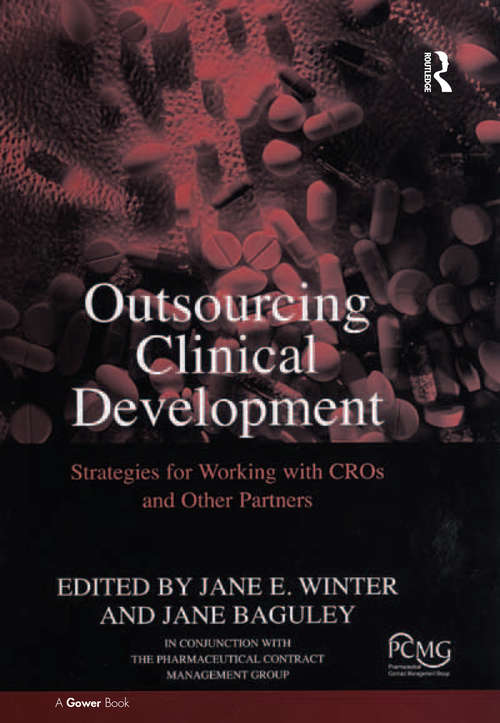 Book cover of Outsourcing Clinical Development: Strategies for Working with CROs and Other Partners