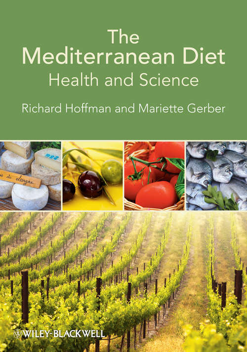 Book cover of The Mediterranean Diet: Health and Science