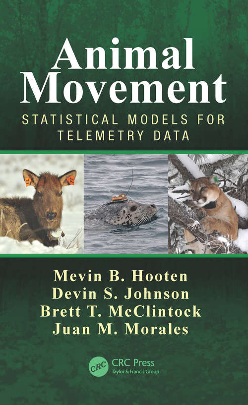 Book cover of Animal Movement: Statistical Models for Telemetry Data