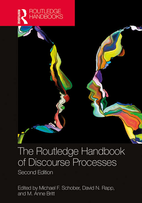 Book cover of The Routledge Handbook of Discourse Processes: Second Edition (2) (Routledge Handbooks in Linguistics)
