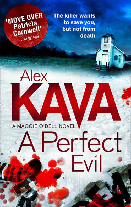 Book cover of A Perfect Evil: A Perfect Evil / Split Second (ePub First edition) (Maggie O'dell Ser.: Bk. 1)