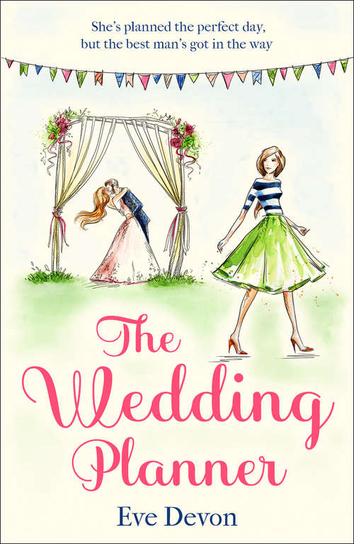Book cover of The Wedding Planner: A heartwarming feel good romance perfect for spring! (ePub edition) (Whispers Wood #3)