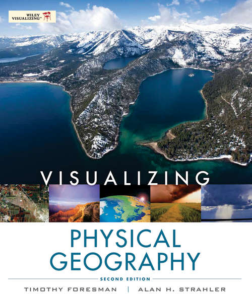 Book cover of Visualizing Physical Geography (Visualizing Series #183)
