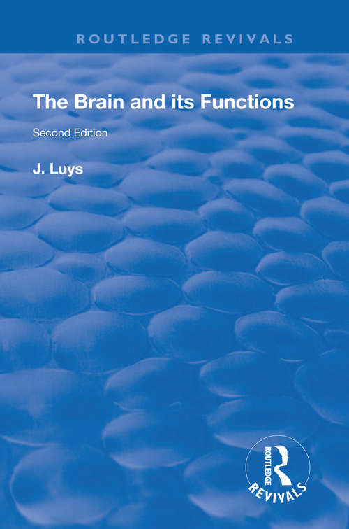 Book cover of The Brain and its Functions (Routledge Revivals)