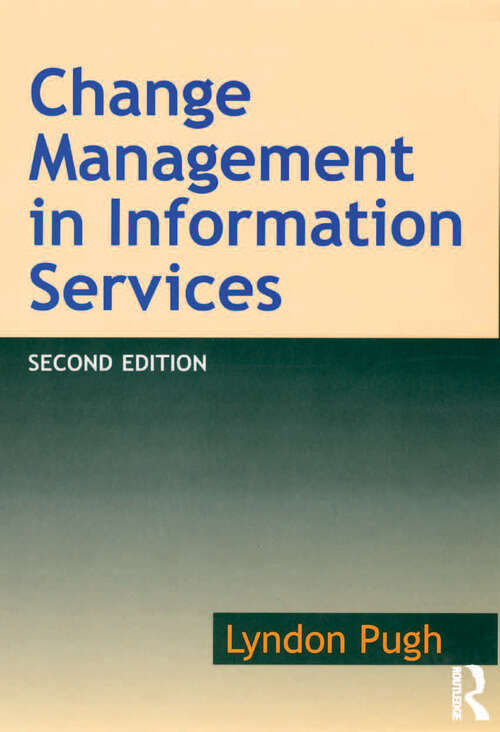 Book cover of Change Management in Information Services (2)