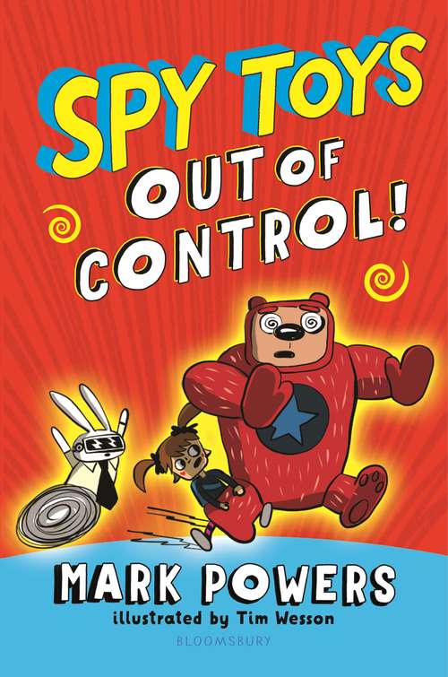 Book cover of Spy Toys: Out of Control (Spy Toys)